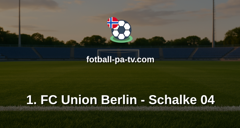 Bundesliga: 1. FC Union Berlin - Schalke 04