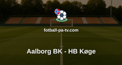 NordicBet Liga - 1. divisjon Danmark : Aalborg BK - HB Køge