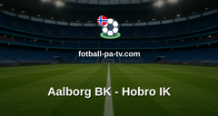 NordicBet Liga - 1. divisjon Danmark : Aalborg BK - Hobro IK