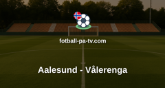 Eliteserien: Aalesund - Vålerenga