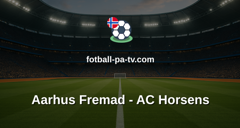 NordicBet Liga - 1. divisjon Danmark : Aarhus Fremad - AC Horsens
