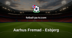 NordicBet Liga - 1. divisjon Danmark : Aarhus Fremad - Esbjerg