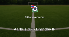 Superligaen: Aarhus GF - Brøndby IF