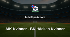 Damallsvenskan: AIK Kvinner - BK Häcken Kvinner