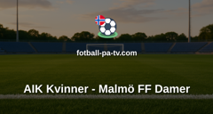 Damallsvenskan: AIK Kvinner - Malmö FF Damer