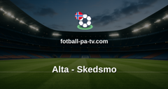 Norsk Tipping-ligaen: Alta - Skedsmo