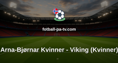 1. divisjon kvinner: Arna-Bjørnar Kvinner - Viking (Kvinner)