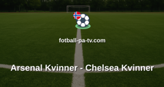 Womens Champions League: Arsenal Kvinner - Chelsea Kvinner