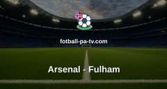 Premier League: Arsenal - Fulham