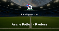 OBOS-ligaen: Åsane Fotball - Raufoss