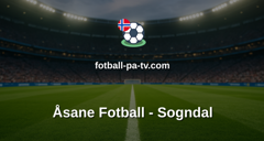 OBOS-ligaen: Åsane Fotball - Sogndal