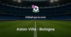 Europa League: Aston Villa - Bologna