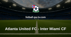 MLS: Atlanta United FC - Inter Miami CF