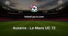 Ligue 1: Auxerre - Le Mans UC 72