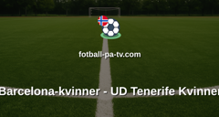 Primera División Femenina: Barcelona-kvinner - UD Tenerife Kvinner