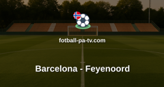 Champions League: Barcelona - Feyenoord