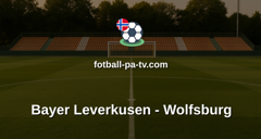 Bundesliga: Bayer Leverkusen - Wolfsburg