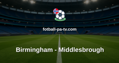 Championship: Birmingham - Middlesbrough