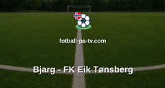 PostNord-ligaen: Bjarg - FK Eik Tønsberg