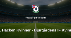 Damallsvenskan: BK Häcken Kvinner - Djurgårdens IF Kvinner