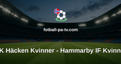 Damallsvenskan: BK Häcken Kvinner - Hammarby IF Kvinner