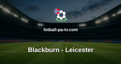 Championship: Blackburn - Leicester