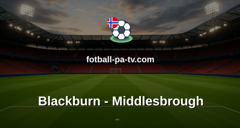 Championship: Blackburn - Middlesbrough