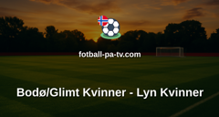 Toppserien: Bodø/Glimt Kvinner - Lyn Kvinner