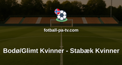 Toppserien: Bodø/Glimt Kvinner - Stabæk Kvinner