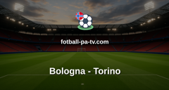 Serie A: Bologna - Torino