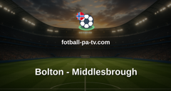 Championship: Bolton - Middlesbrough