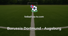 Bundesliga: Borussia Dortmund - Augsburg