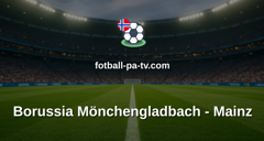 Bundesliga: Borussia Mönchengladbach - Mainz