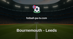 Premier League: Bournemouth - Leeds