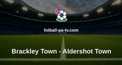 National League: Brackley Town - Aldershot Town