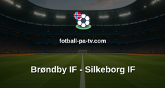 Superligaen: Brøndby IF - Silkeborg IF