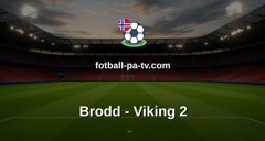 Norsk Tipping-ligaen: Brodd - Viking 2