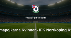 Damallsvenskan: Brommapojkarna Kvinner - IFK Norrköping Kvinner