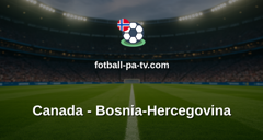 Fotball-VM: Canada - Bosnia-Hercegovina