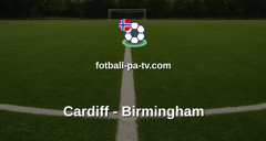 Championship: Cardiff - Birmingham