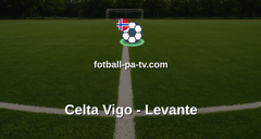 La Liga: Celta Vigo - Levante