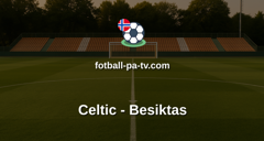 Europa League: Celtic - Besiktas