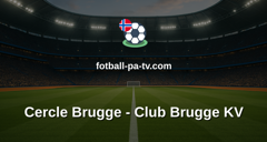 Belgian Pro League: Cercle Brugge - Club Brugge KV