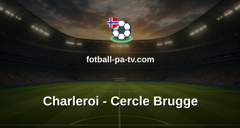 Belgian Pro League: Charleroi - Cercle Brugge
