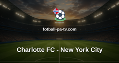 MLS: Charlotte FC - New York City