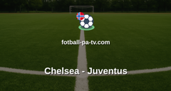 Treningskamp: Chelsea - Juventus