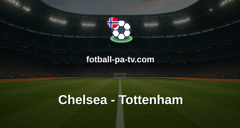 Premier League: Chelsea - Tottenham