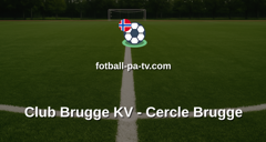 Belgian Pro League: Club Brugge KV - Cercle Brugge