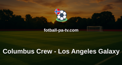 MLS: Columbus Crew - Los Angeles Galaxy
