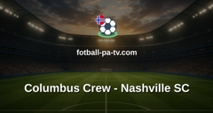 MLS: Columbus Crew - Nashville SC